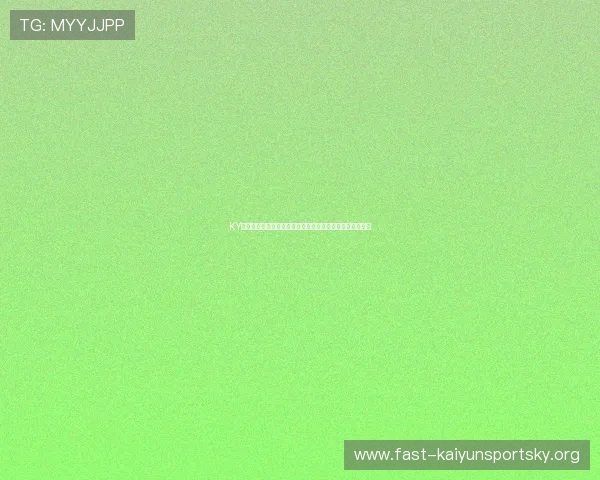 KY体育现金开户常见问题解答帮助用户解决注册中的疑难杂症 KY体育现金开户常见问题解答帮助用户解决注册中的疑难杂症